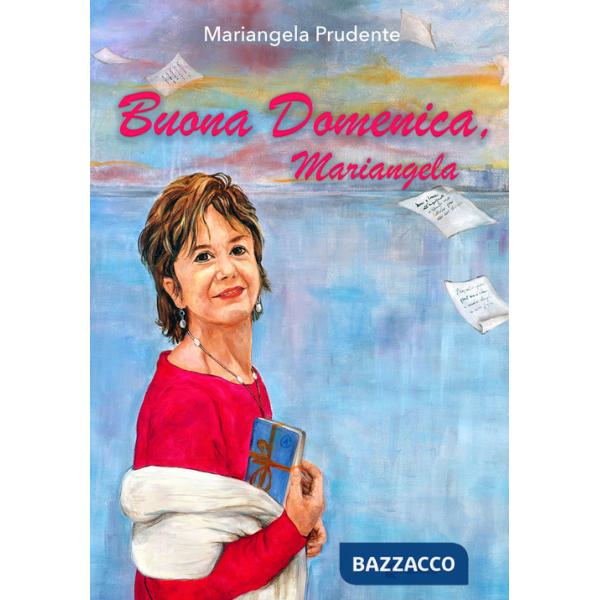Buona domenica, Mariangela