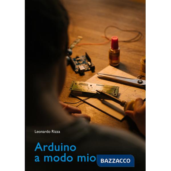 Arduino a modo mio