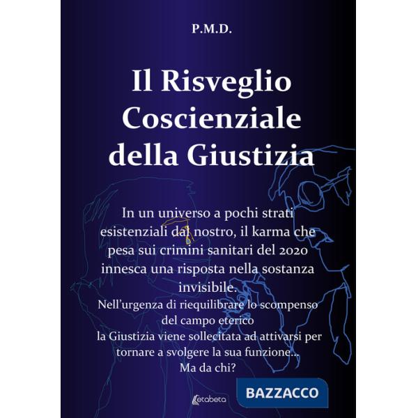 Risveglio coscienziale della giustizia (Il)