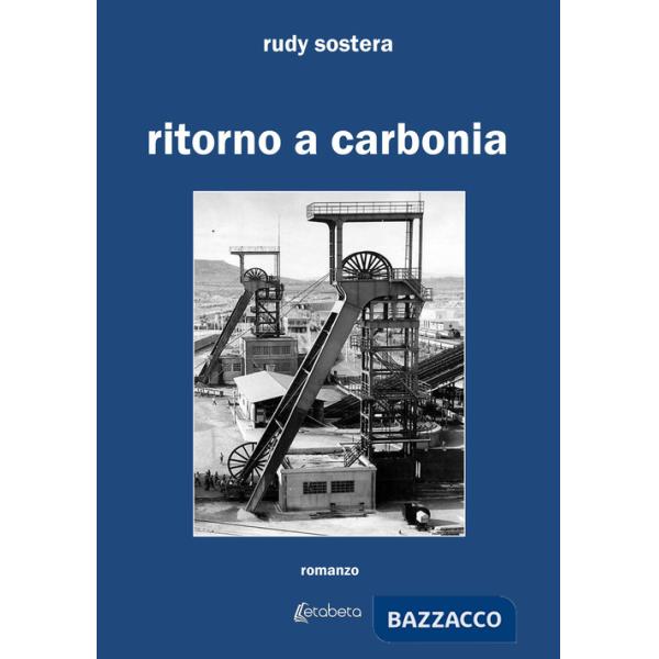 Ritorno a Carbonia