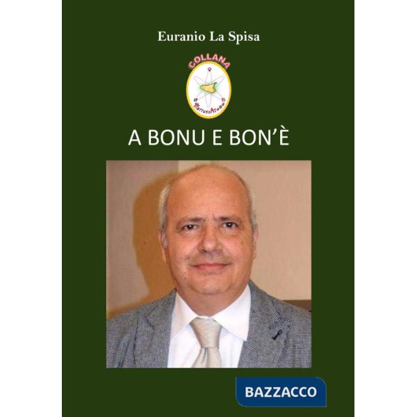 A bonu e bon'è