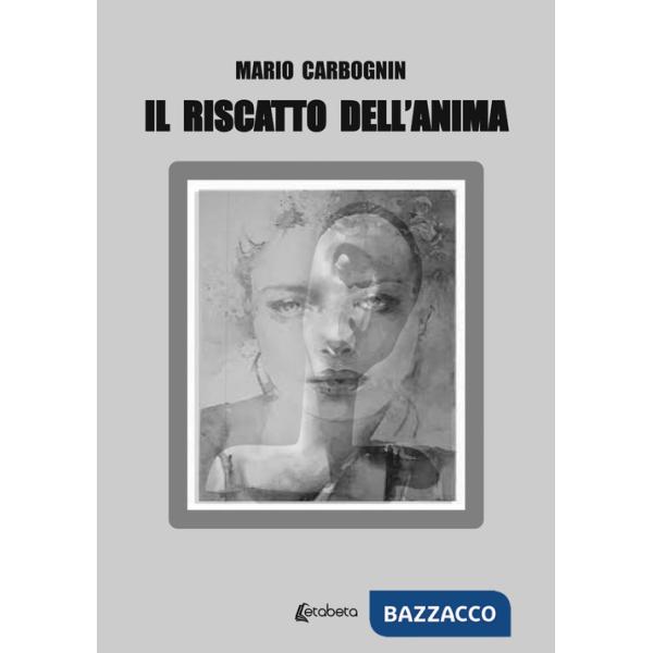 Riscatto dell'anima (Il)