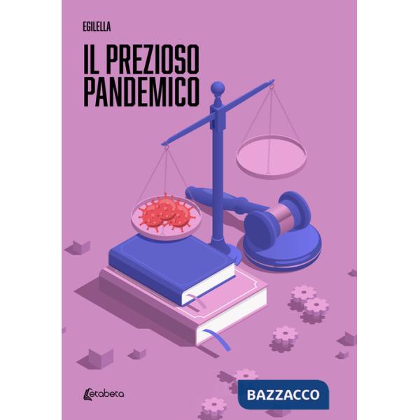 Prezioso pandemico (Il)