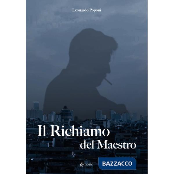 Richiamo del maestro (Il)