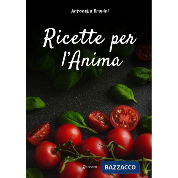 Ricette per l'anima