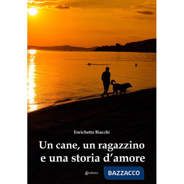 Cane, un ragazzino e una storia d'amore (Un)