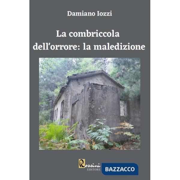 Combriccola dell'orrore: la maledizione (La)