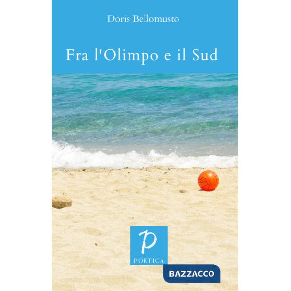 Fra l'Olimpo e il Sud