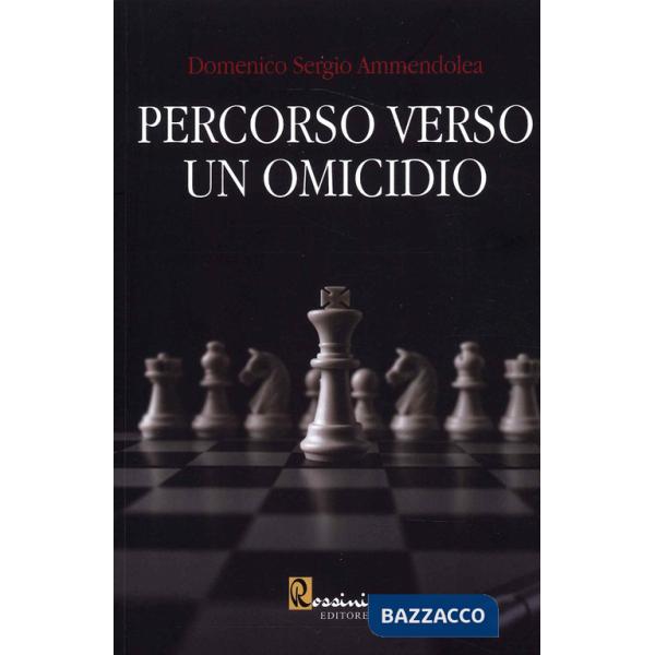 Percorso verso un omicidio