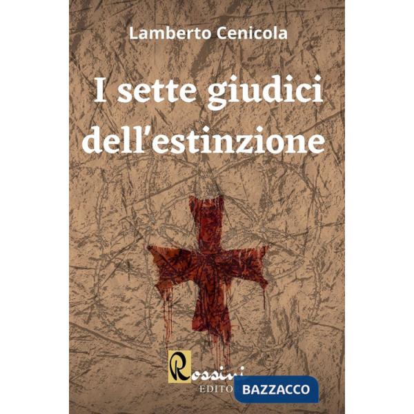Sette giudici dell'estinzione (I)