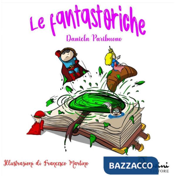 Fantastoriche (Le)