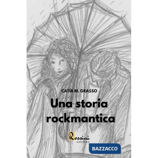 Storia rockmantica (Una)