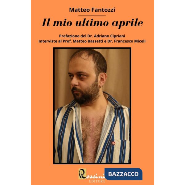 Mio ultimo aprile (Il)