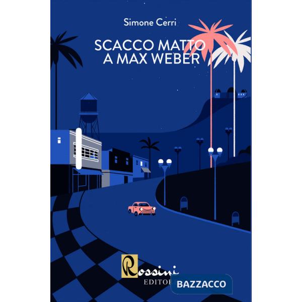 Scacco matto a Max Weber