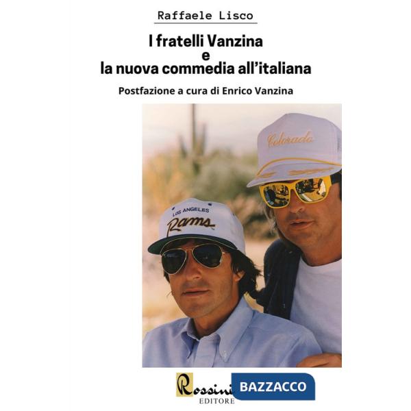 Fratelli Vanzina e la nuova commedia all'italiana (I)