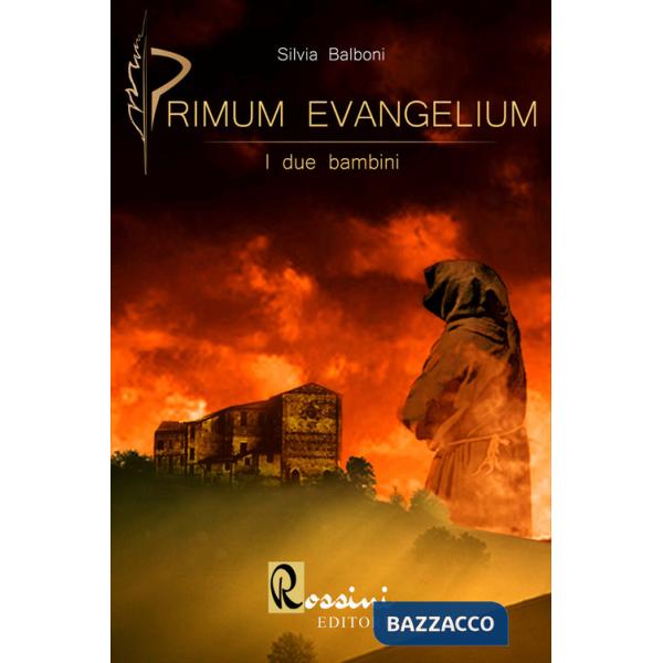 Primum Evangelium. I due bambini