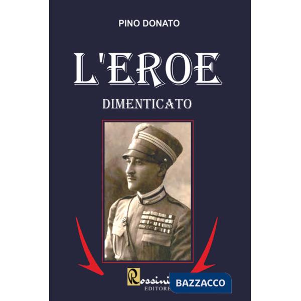 Eroe dimenticato (L')