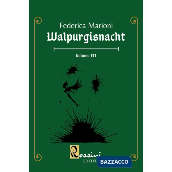 Walpurgisnacht. Vol. 3