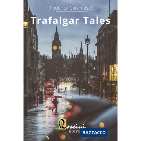 Trafalgar tales