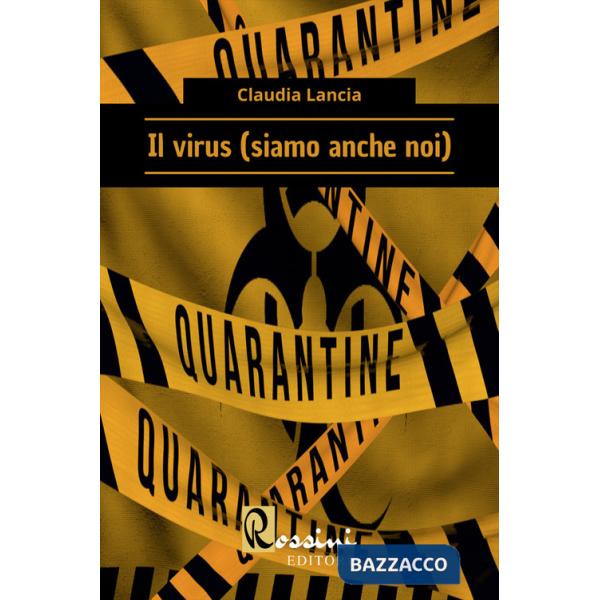 Virus (siamo anche noi) (Il)