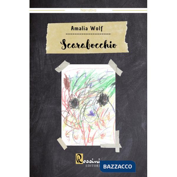 Scarabocchio. Ediz. illustrata