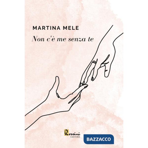 Non c'è me senza te