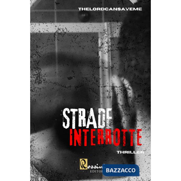 Strade interrotte