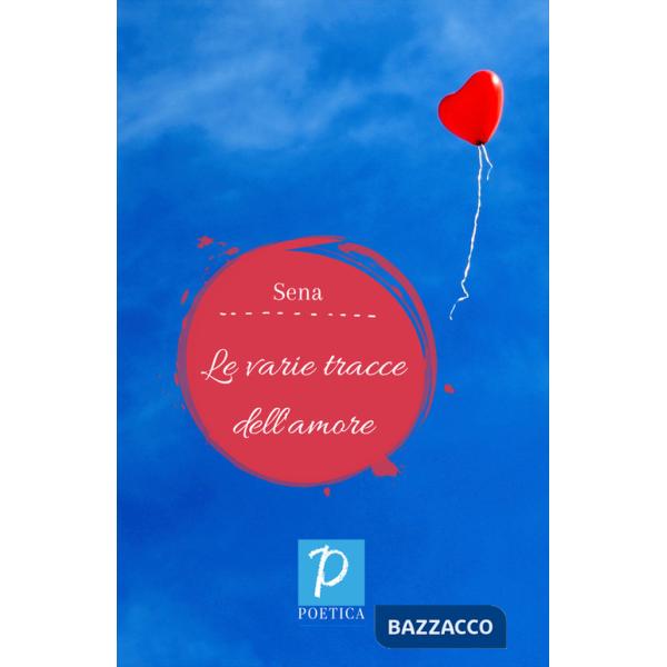 Varie tracce dell'amore (Le)