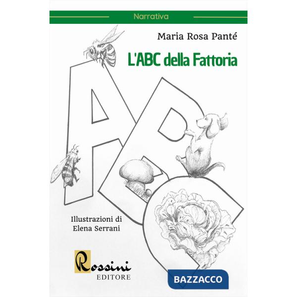 ABC della fattoria. Ediz. illustrata (L')