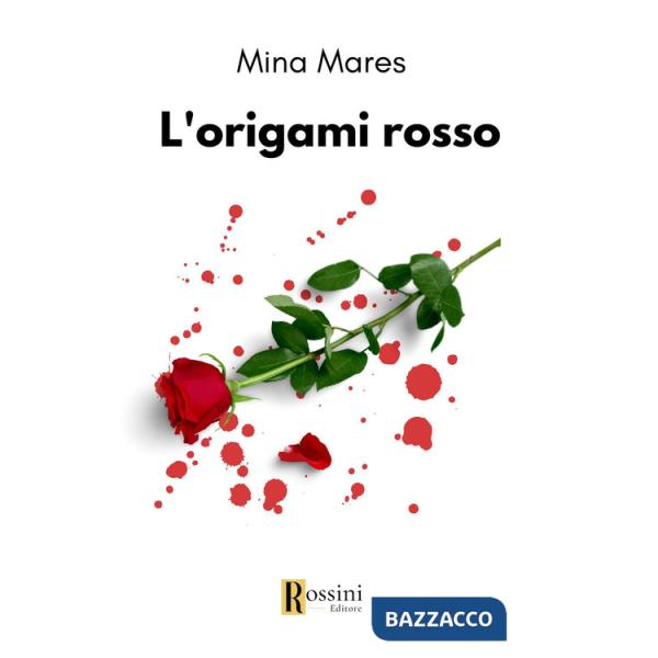Origami rosso (L')