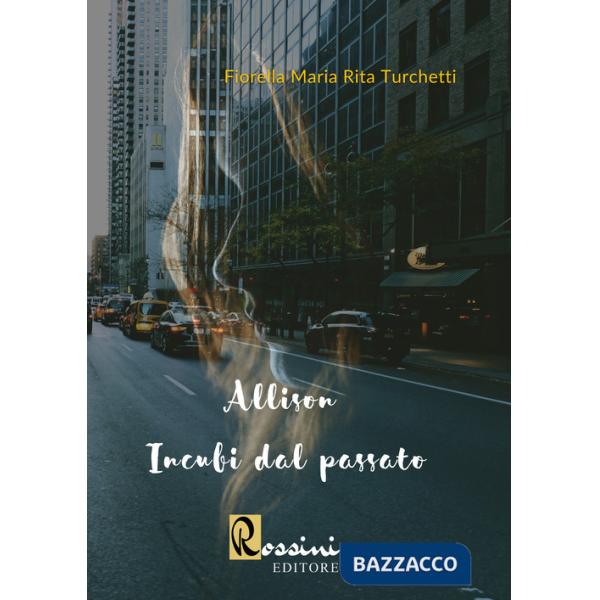 Allison. Incubi dal passato