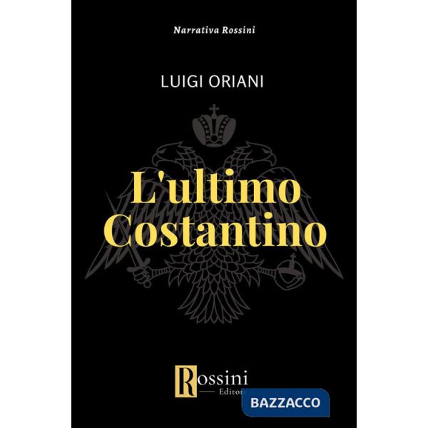Ultimo Costantino (L')