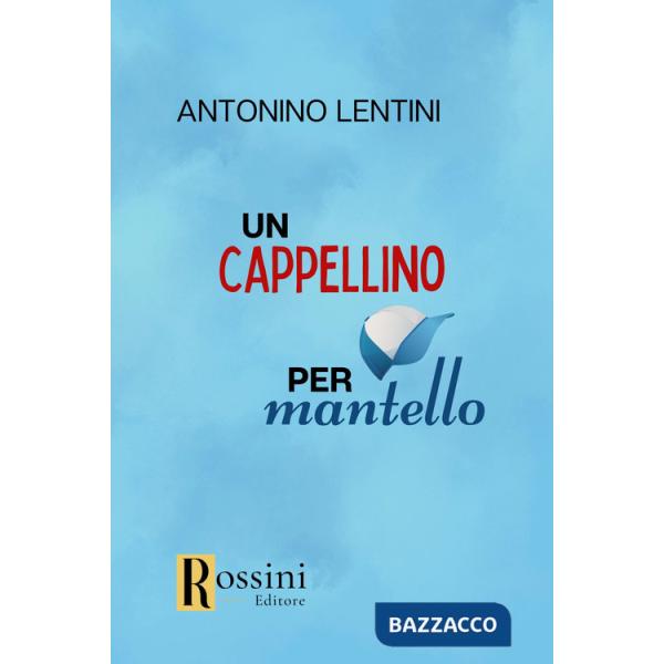 Cappellino per mantello (Un)