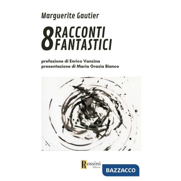 8 racconti fantastici