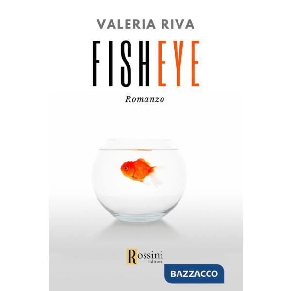 Fisheye. Ediz. italiana