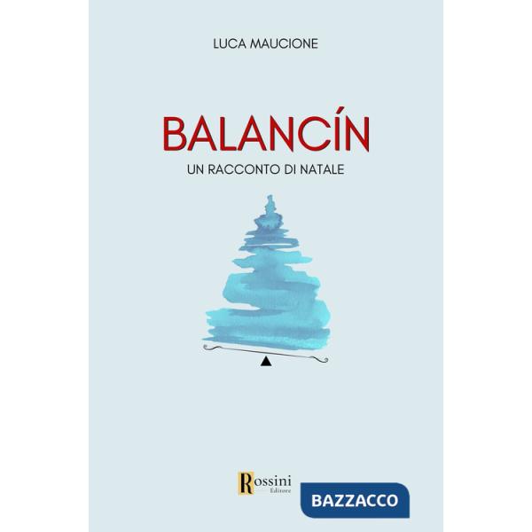 Balancin. Un racconto di Natale