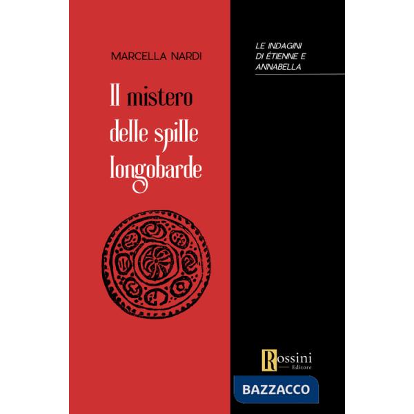 Mistero delle spille longobarde (Il)