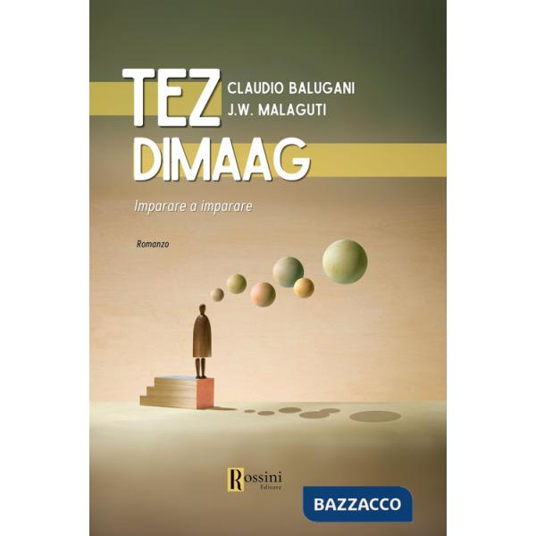Tez Dimaag. Imparare a imparare