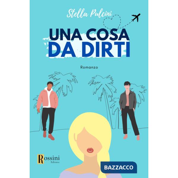 Cosa da dirti... (Una)