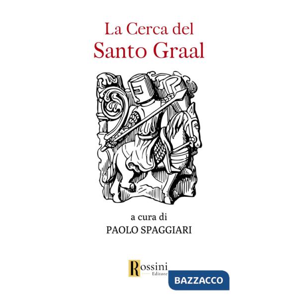 Cerca del Santo Graal (La)