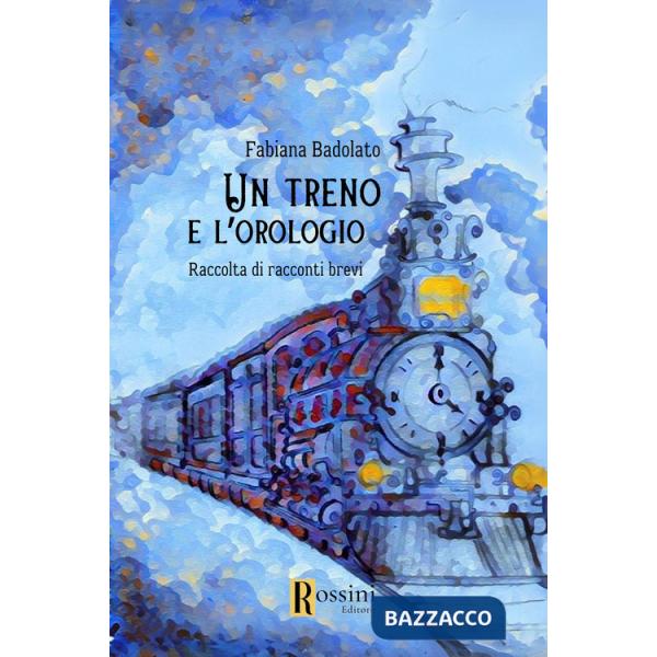 Treno e l'orologio (Un)