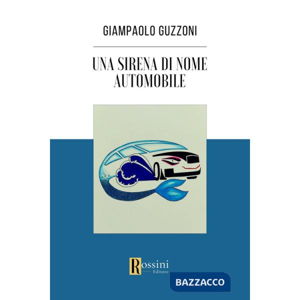 Sirena di nome automobile (Una)