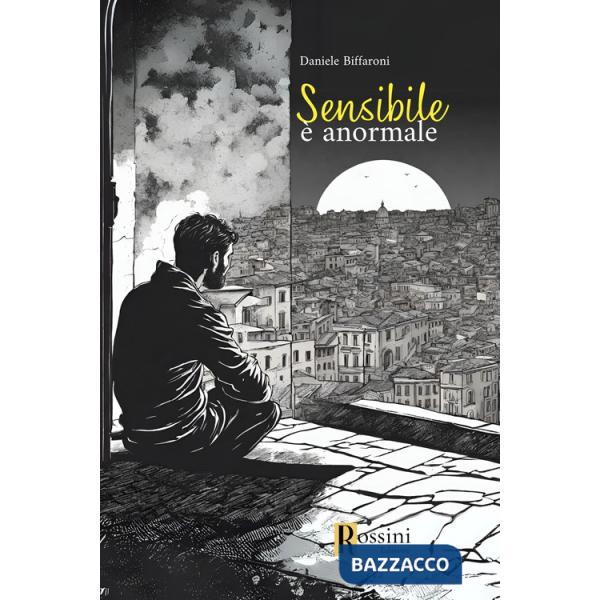 Sensibile è anormale