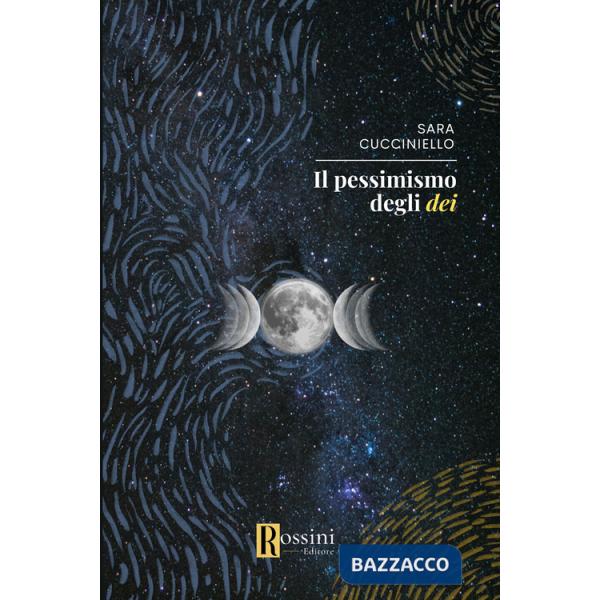 Pessimismo degli dei (Il)