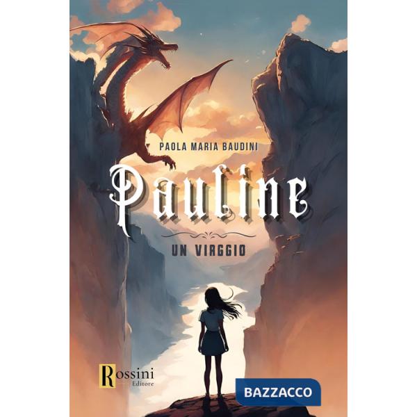 Pauline. Un viaggio