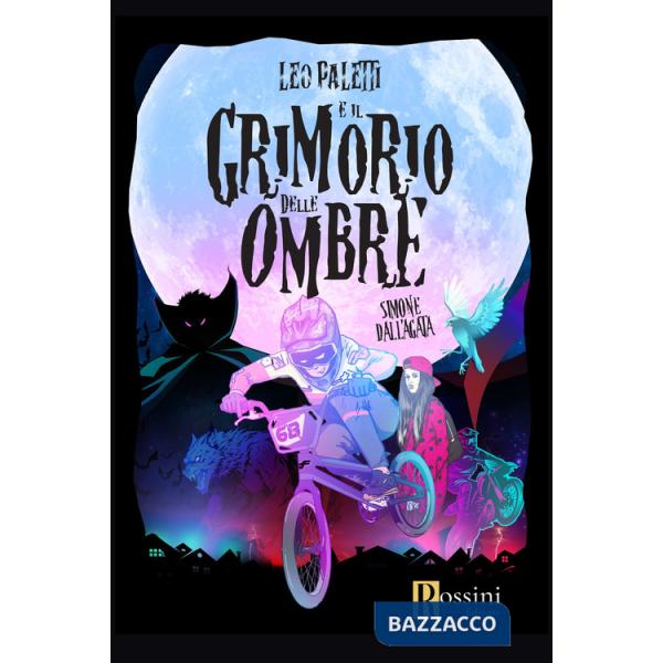 Leo Paletti e il grimorio delle ombre