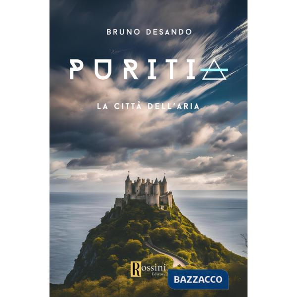 Puritia. La città dell'aria