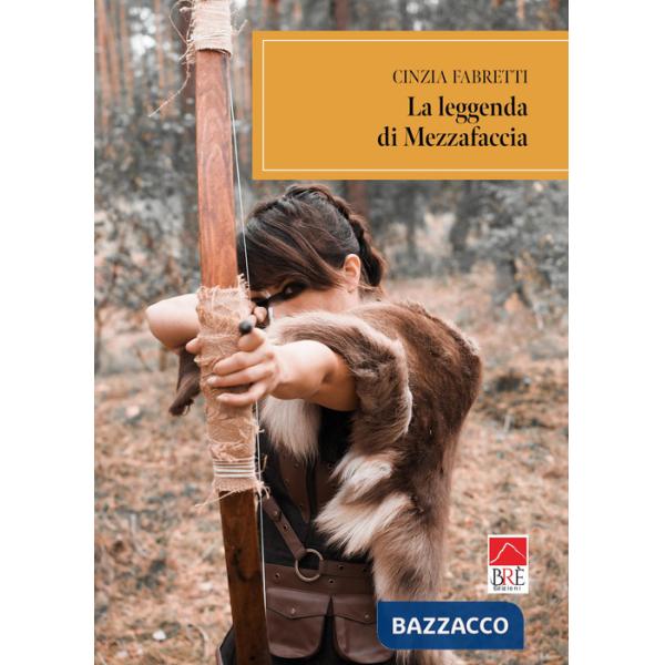 Leggenda di Mezzafaccia (La)