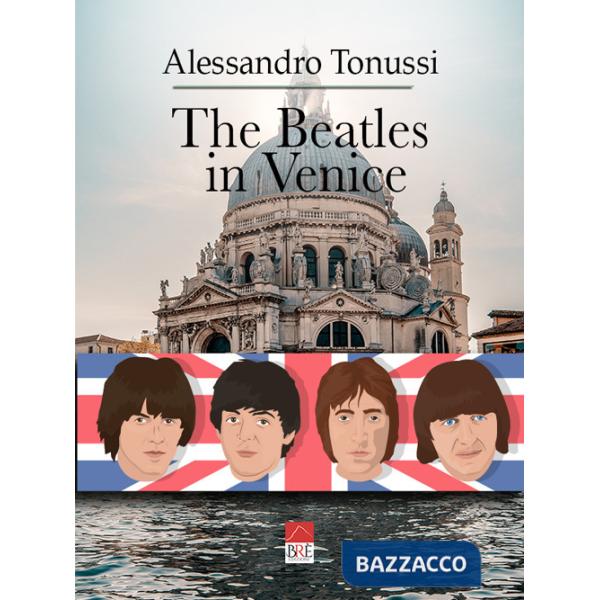 Beatles in Venice (The)
