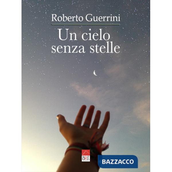 Cielo senza stelle (Un)